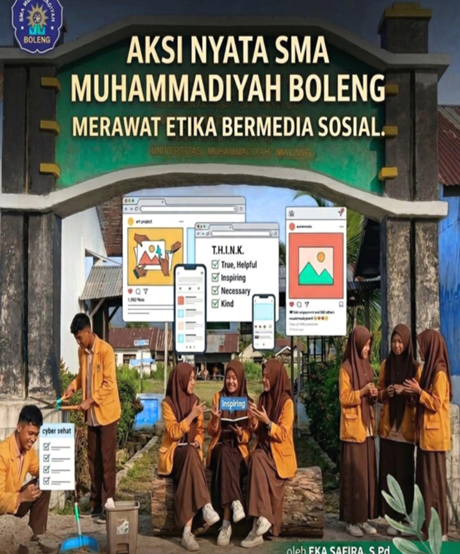 AKSI NYATA SMA MUHAMMADIYAH BOLENG MERAWAT ETIKA  BERMEDIA SOSIAL